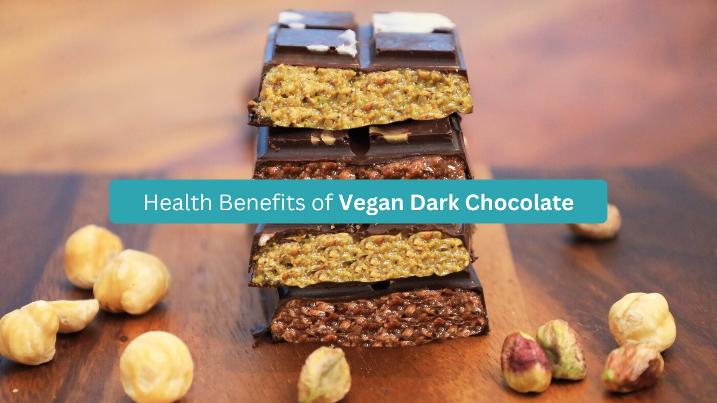 Health Benefits of Vegan Dark Chocolate